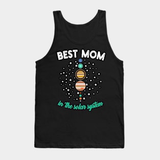 Best Mom in the Solar System Tank Top